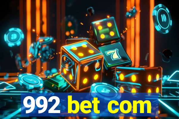 992 bet com